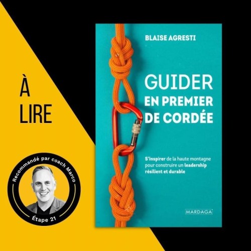 Meet Blaise Agresti, the author of the book "Guider en premier de cordée".